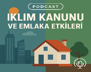 Yeni İklim Yasasının Emlak Fiyatlarına Etkileri Nelerdir? Yeni İklim Yasasının Emlak Fiyatlarına Etkileri Nelerdir?